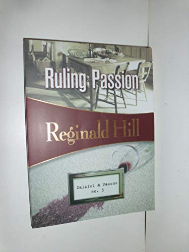 Beispielbild fr Ruling Passion: Dalziel & Pascoe #3 (Volume 3) zum Verkauf von SecondSale