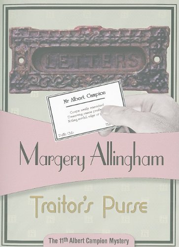 9781934609422: Traitor's Purse (Albert Campion Mystery)