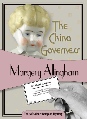 Imagen de archivo de The China Governess: Albert Campion #17 (Volume 17) a la venta por The Maryland Book Bank