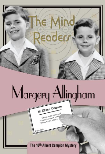 9781934609743: The Mind Readers: Felony & Mayhem Edition (Albert Campion)