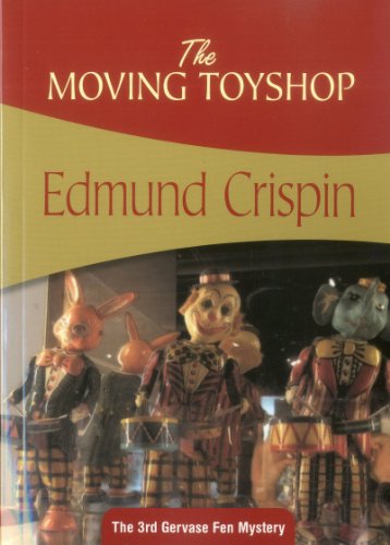 Stock image for The Moving Toyshop (Gervase Fen) for sale by SecondSale