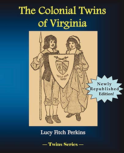 Stock image for The Colonial Twins of Virginia for sale by GF Books, Inc.
