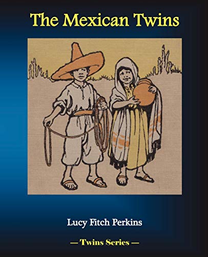 Beispielbild fr The Mexican Twins zum Verkauf von Lucky's Textbooks