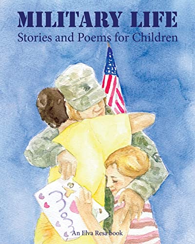 Stock image for Military Life: Stories and Poems for Children for sale by HPB-Red