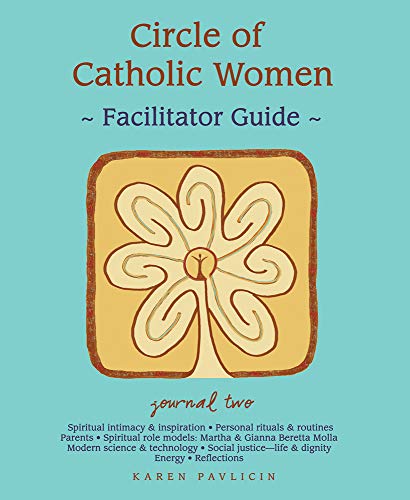 Beispielbild fr Circle of Catholic Womenâ?Journal Two Facilitator Guide zum Verkauf von WorldofBooks