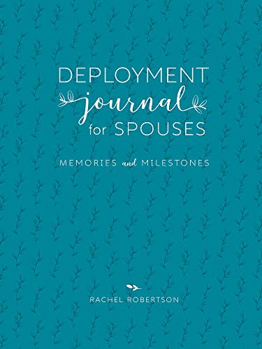 Beispielbild fr Deployment Journal for Spouses: Memories and Milestones zum Verkauf von SecondSale