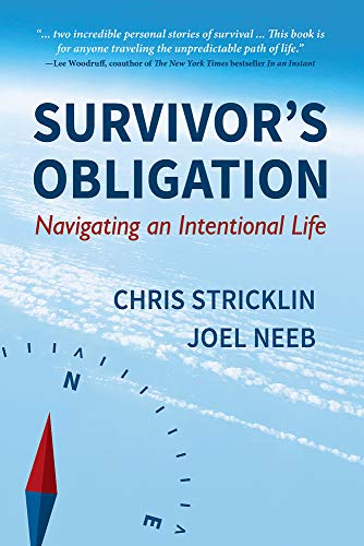 9781934617472: Survivor's Obligation: Navigating an Intentional Life