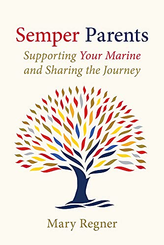 Stock image for Semper Parents: Supporting Your Marine and Sharing the Journey for sale by Book Deals