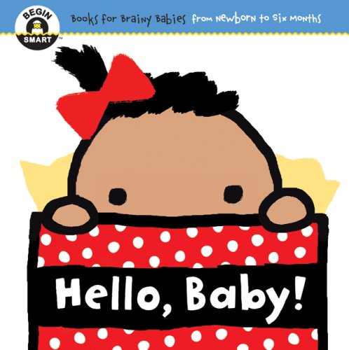 Beispielbild fr Begin Smart Hello, Baby! zum Verkauf von Ebooksweb