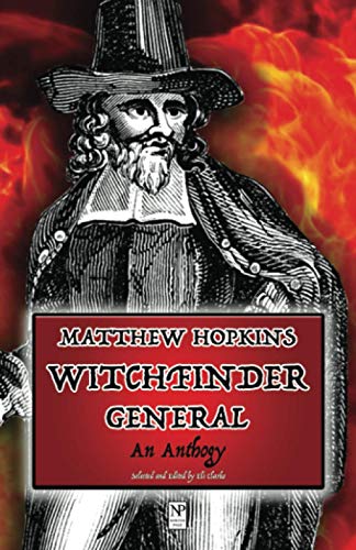 Stock image for Matthew Hopkins Witchfinder General: An Anthology for sale by GF Books, Inc.