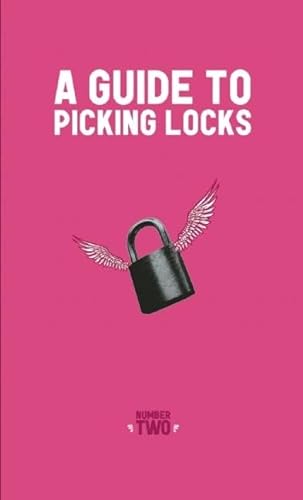 9781934620915: Guide to Picking Locks: 2 (DIY)