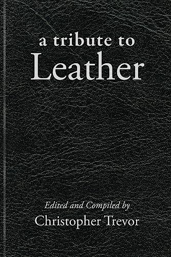 Beispielbild fr Tribute to Leather (Boner Books) zum Verkauf von HPB-Red