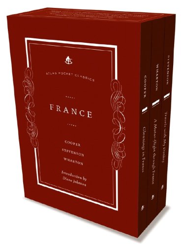 9781934633007: Atlas Pocket Classics: France: (Travels with a Donkey, Gleanings in France, A Motor-flight through France)