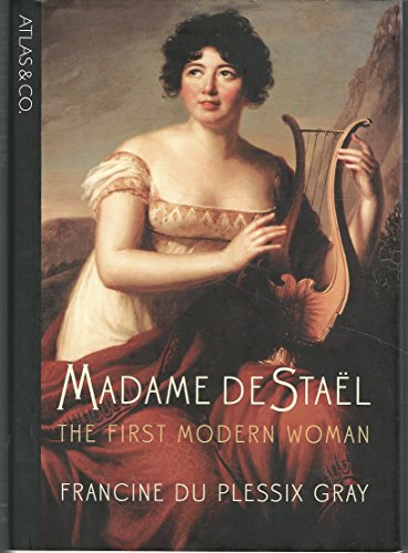 Imagen de archivo de Madame de Stael : The First Modern Woman a la venta por Better World Books