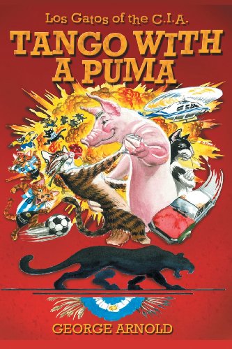 9781934645963: Tango With a Puma: Los Gatos of the C.I.A.