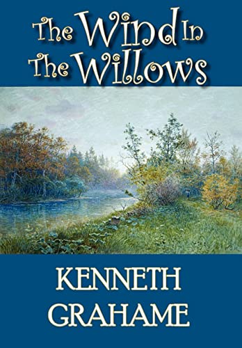 Beispielbild fr The Wind in the Willows (Norilana Books Classics) zum Verkauf von WorldofBooks