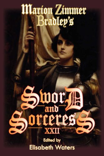 9781934648155: Marion Zimmer Bradley's Sword and Sorceress XXII