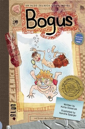 9781934649060: Bogus: Book 2 (The Aldo Zelnick Comic Novel Series, 2)