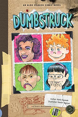 Stock image for Dumbstruck: Book 4 (The Aldo Zelnick Comic Novel Series, 4) for sale by SecondSale