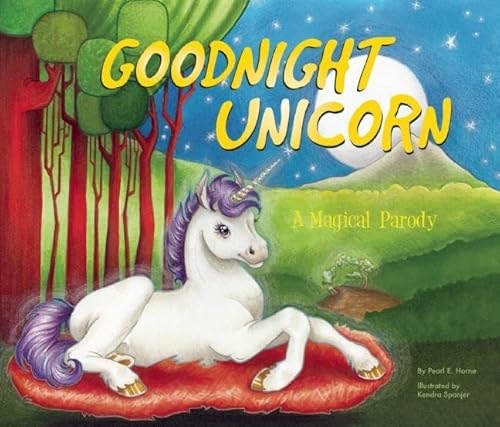 Beispielbild fr Goodnight Unicorn: A Magical Parody zum Verkauf von Wonder Book