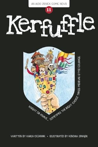 Beispielbild fr Kerfuffle: Book 11 (The Aldo Zelnick Comic Novel Series, 11) zum Verkauf von St Vincent de Paul of Lane County