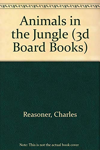 Stock image for Animals in the Jungle (3d Board Books) for sale by Wonder Book