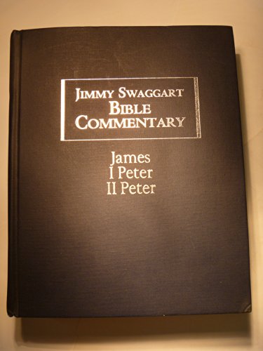 Imagen de archivo de Jimmy Swaggart Bible Commentary: James, I Peter, II Peter a la venta por John M. Gram