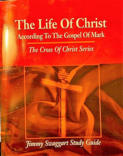 Beispielbild fr Life of Christ According Tot he Gospel of Mark zum Verkauf von Decluttr