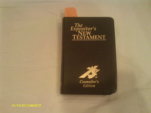 The Expositor's New Testament Counselor's Edition