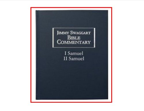 Imagen de archivo de BIBLE COMMENTARY.JIMMY SWAGGART. I SAMUEL.;.II SAMUEL a la venta por WONDERFUL BOOKS BY MAIL