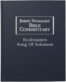 Beispielbild fr Jimmy Swaggart Bible Commentary; Ecclesiastes; Song of Solomon zum Verkauf von HPB-Red