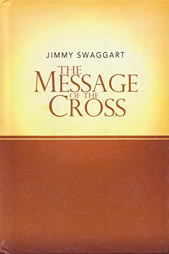 Beispielbild fr The Message of the Cross zum Verkauf von Wonder Book