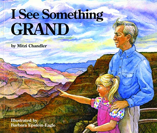 Imagen de archivo de I See Something Grand a la venta por Better World Books: West