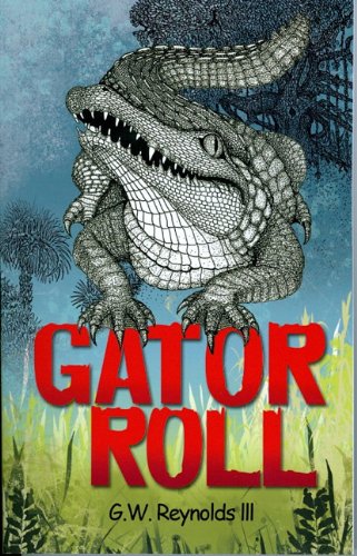 Imagen de archivo de Gator Roll a la venta por ThriftBooks-Atlanta