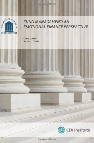 Fund Management: An Emotional Finance Perspective (9781934667491) by Tuckett, David; Taffler, Richard J.