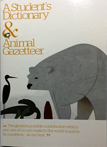 Imagen de archivo de A Studen'ts Dictionary & Animal Gazetteer, 2nd Edition a la venta por SecondSale