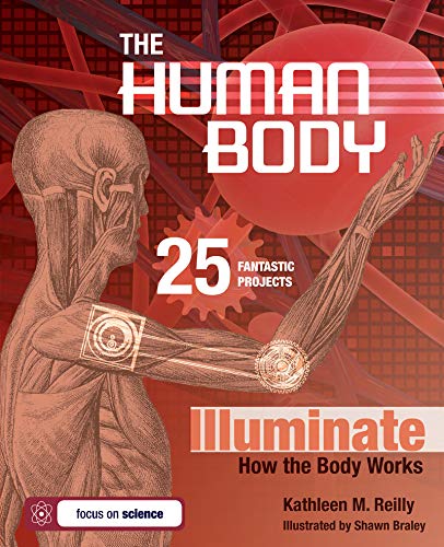 Stock image for THE HUMAN BODY: 25 FANTASTIC PROJECTS Illuminate How the Body Works (Build It Yourself) for sale by SecondSale