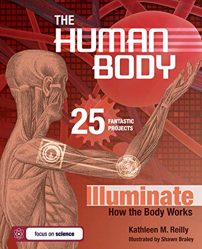 Beispielbild fr The Human Body : 25 Fantastic Projects Illuminate How the Body Works zum Verkauf von Better World Books
