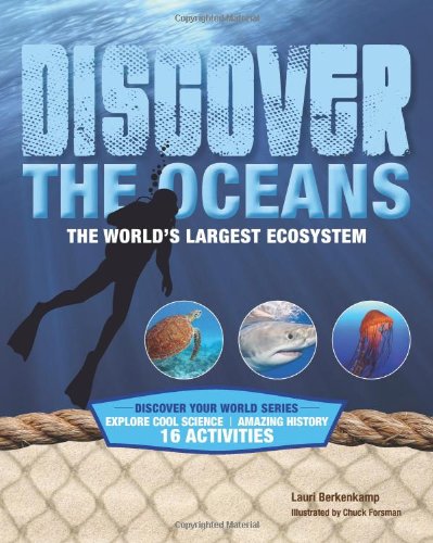 Stock image for Discover the Oceans : The World's Largest Ecosystem for sale by Better World Books