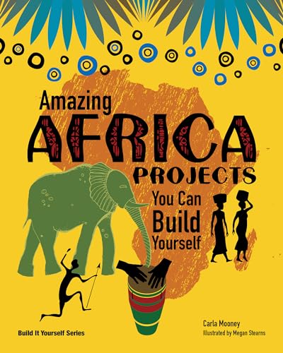 Beispielbild fr Amazing Africa Projects: You Can Build Yourself zum Verkauf von BooksRun