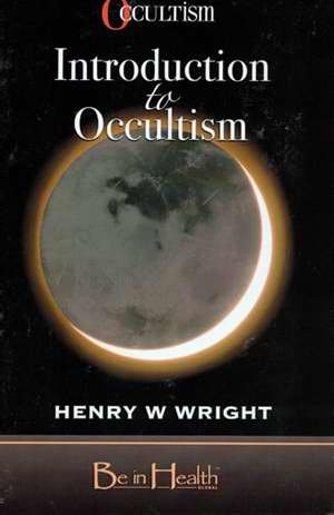 Stock image for Introduction to Occultism for sale by SecondSale
