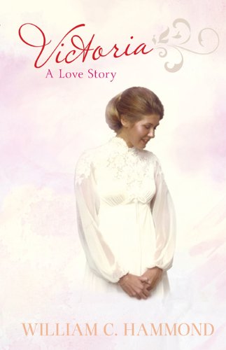 Beispielbild fr Victoria: A Love Story zum Verkauf von ThriftBooks-Dallas