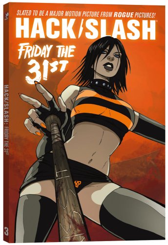 Beispielbild fr Hack / Slash Volume 3: Friday the 31st zum Verkauf von HPB-Movies