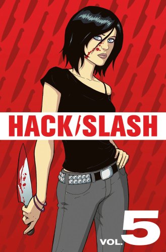 Beispielbild fr Hack/Slash Volume 5 zum Verkauf von Half Price Books Inc.