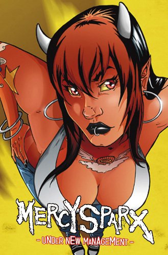 Mercy Sparx Volume 2: Under New Management (9781934692752) by Blaylock, Josh