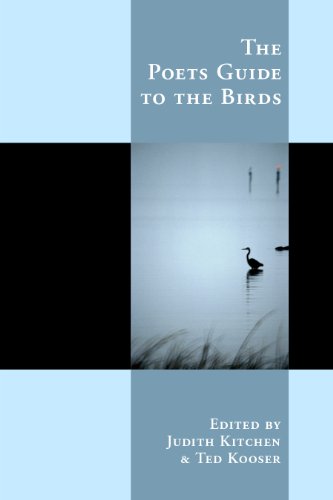 Stock image for The Poets Guide to the Birds for sale by BooksRun