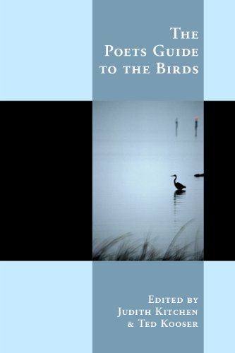 Stock image for The Poets Guide to the Birds for sale by Better World Books