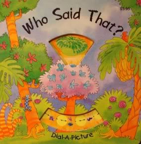 Stock image for Who Said That? (Dial-a-picture) for sale by Wonder Book