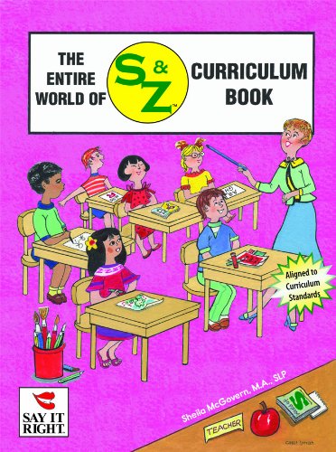 The Entire World of S & Z Curriculum Book (9781934701096) by Sheila McGovern; M.A.; SLP