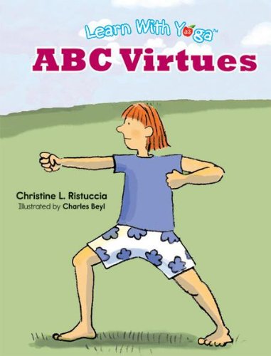 Learn WIth Yoga ABC Virtues (9781934701119) by Christine Ristuccia